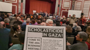 American Historical Assoc. Votes Overwhelmingly to Support Resolution to Oppose Scholasticide in Gaza 12